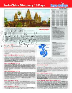 Indo China Discovery 16 Days Tour Code: NHID16 Departures Angkor Wat, Cambodia •
