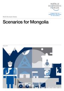 World Scenario Series  Scenarios for Mongolia January 2014