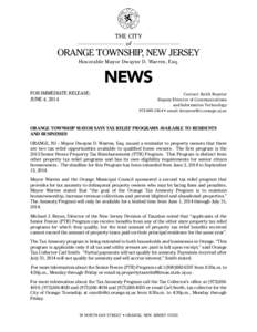 THE CITY of ORANGE TOWNSHIP, NEW JERSEY Honorable Mayor Dwayne D. Warren, Esq.