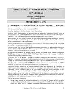 Tuna / Overfishing / Western and Central Pacific Fisheries Commission / Inter-American Tropical Tuna Commission / International Seafood Sustainability Foundation / Fish / Scombridae / Albacore