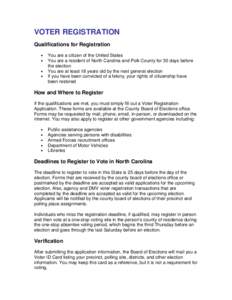 VOTER REGISTRATION Qualifications for Registration • • • •