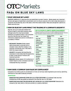 Financial system / Financial services / Securities / Securities regulation in the United States / U.S. Securities and Exchange Commission / Blue sky law / Investment Advisor / OTC Markets Group / Broker-dealer / United States securities law / Financial economics / Finance