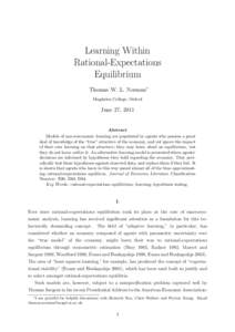 Learning Within Rational-Expectations Equilibrium Thomas W. L. Norman∗ Magdalen College, Oxford
