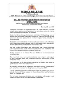 MEDIA RELEASE Phil Koperberg NSW Minister for Climate Change, Environment and Water  BILL TO PROVIDE CERTAINTY TO TOURISM