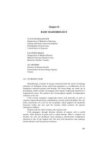 Chapter 14 BASIC RADIOBIOLOGY N. SUNTHARALINGAM Department of Radiation Oncology, Thomas Jefferson University Hospital, Philadelphia, Pennsylvania,