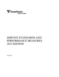 SERVICE STANDARDS AND PERFORMANCE MEASURES 2014 EDITION April 2014