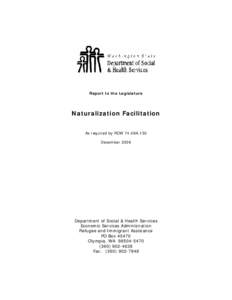 FY 2001 REPORT ON NATURALIZATION FACILITATION