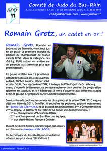 Comité de Judo du Bas-Rhin  4, rue Jean Mentelin B.P 035 STRASBOURG Cedex09  - www.judo67.fr