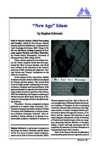 REVIEWS  “New Age” Islam by Stephen Schwartz Sufis in Western Society: Global Networking and Locality. Edited by Ron Geaves, Markus