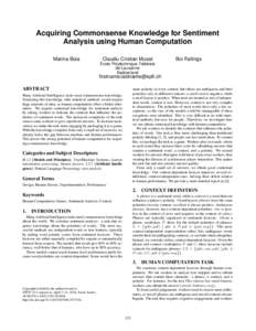 Acquiring Commonsense Knowledge for Sentiment Analysis using Human Computation Marina Boia Claudiu Cristian Musat