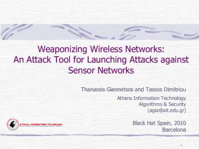 Wireless sensor network / Computing / Security / Network topology / Secure communication / Mesh networking / ANT / Denial-of-service attack / Computer security / Computer network security / Wireless networking / Technology