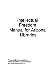 Intellectual Freedom Manual for Arizona Libraries  Arizona Library Association