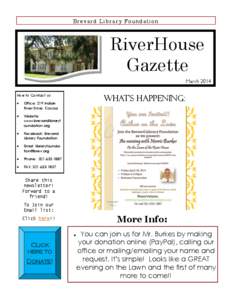 Brevard Library Foundation  RiverHouse Gazette  Volume 1, Issue 1