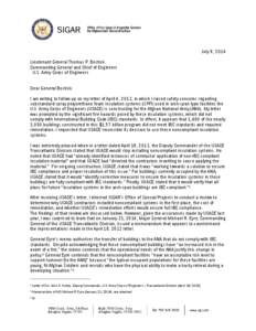 July 9, 2014 Lieutenant General Thomas P. Bostick Commanding General and Chief of Engineers U.S. Army Corps of Engineers Dear General Bostick: I am writing to follow up on my letter of April 4, 2013, in which I raised sa
