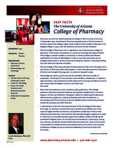 FAST FACTS The University of Arizona College of Pharmacy Established: 1947