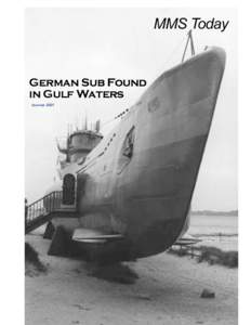 MMS Today  German Sub Found in Gulf Waters Summer 2001