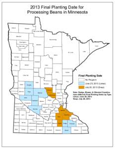 2013 Final Planting Date for Processing Beans in Minnesota Kittson  Roseau