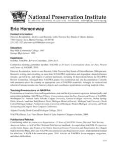 101st United States Congress / Archaeology of the Americas / Native American Graves Protection and Repatriation Act / Native American religion / Great Lakes / Repatriation / Little Traverse Bay Bands of Odawa Indians / Harbor Springs /  Michigan / Preservation / Americas / Native American art / First Nations