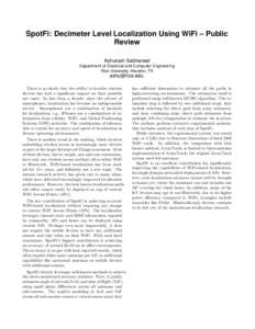 SpotFi: Decimeter Level Localization Using WiFi – Public Review Ashutosh Sabharwal Department of Electrical and Computer Engineering Rice University, Houston, TX