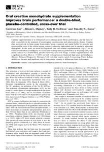 Received 17 March 2003 Accepted 16 June 2003 Published online 13 August 2003 Oral creatine monohydrate supplementation improves brain performance: a double-blind,