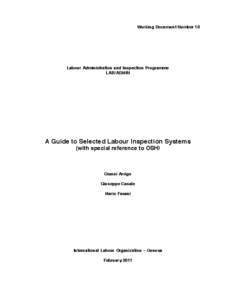 Working Document Number 10  Labour Administration and Inspection Programme LAB/ADMIN  A Guide to Selected Labour Inspection Systems