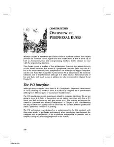 CHAPTER FIFTEEN  OVERVIEW OF PERIPHERAL BUSES  Whereas Chapter 8 introduced the lowest levels of hardware control, this chapter