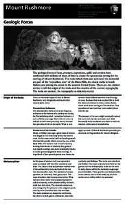 Geography of the United States / Mount Rushmore / Theodore Roosevelt / Thomas Jefferson / Metamorphic rock / Granite / Black Hills / Schist / Sedimentary rock / South Dakota / Petrology / Great Sioux War of 1876–77