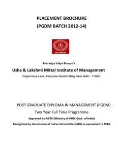 PLACEMENT BROCHURE (PGDM BATCH[removed]Bharatiya Vidya Bhavan’s  Usha & Lakshmi Mittal Institute of Management