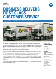 CASE STUDY Wentworth Carrying Business delivers first class customer service