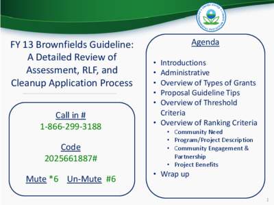 FY 13 Brownfields Guideline: A Detailed Review of Assessment, RLF, and Cleanup Application Process