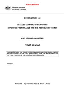 PUBLIC RECORD  INVESTIGATION 242 ALLEGED DUMPING OF NEWSPRINT EXPORTED FROM FRANCE AND THE REPUBLIC OF KOREA