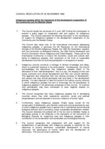 COUNCIL RESOLUTION OF 30 NOVEMBER 1998 Indigenous peoples within the framework of the development cooperation of the Community and the Member States 