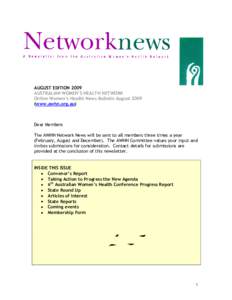 AUGUST EDITION 2009 AUSTRALIAN WOMEN’S HEALTH NETWORK Online Women’s Health News Bulletin Augustwww.awhn.org.au)  Dear Members