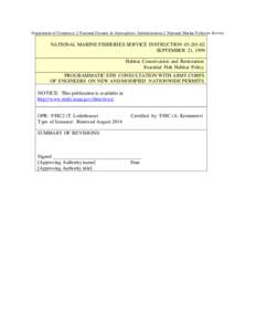 Department of Commerce $ National Oceanic & Atmospheric Administration $ National Marine Fisheries Service  NATIONAL MARINE FISHERIES SERVICE INSTRUCTION[removed]SEPTEMBER 21, 1999 Habitat Conservation and Restoration 