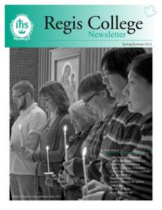 Regis College Newsletter Spring/Summer 2012