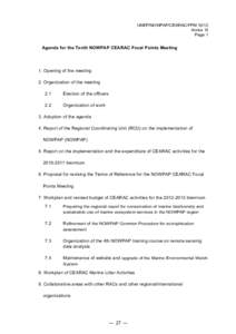 UNEP/NOWPAP/CEARAC/FPMAnnex III Page 1 Agenda for the Tenth NOWPAP CEARAC Focal Points Meeting