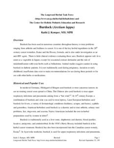 The Longwood Herbal Task Force (http://www.mcp.edu/herbal/default.htm) and The Center for Holistic Pediatric Education and Research Burdock (Arctium lappa) Kathi J. Kemper, MD, MPH