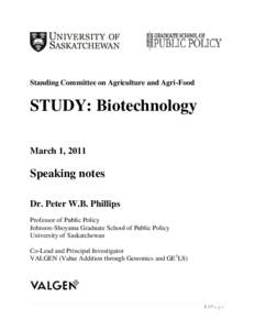 Standing Committee on Agriculture and Agri-Food  STUDY: Biotechnology March 1, 2011  Speaking notes