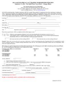 2014 ASAP FOIA/PRIVACY ACT TRAINING WORKSHOP REGISTRATION September 3-4, [removed]The Sofitel Water Tower Hotel - Chicago, Illinois The American Society of Access Professionals 1444 I (Eye) Street, NWSuite700Washington,D.C