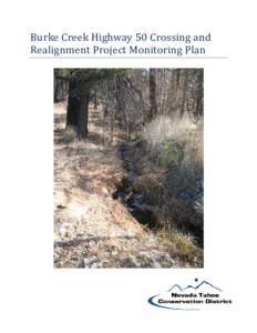 Burke Creek Highway 50 Crossing and Realignment Project Monitoring Plan Table of Contents Table of Figures ................................................................................................................
