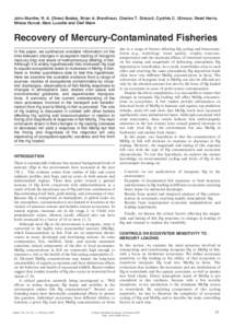 John Munthe, R. A. (Drew) Bodaly, Brian A. Branfireun, Charles T. Driscoll, Cynthia C. Gilmour, Reed Harris, Milena Horvat, Marc Lucotte and Olaf Malm Recovery of Mercury-Contaminated Fisheries In this paper, we synthesi