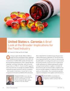 United States v. Caronia: A Brief Look at the Broader Implications for the Food Industry