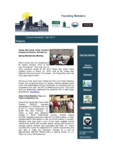 Founding Members  Quarterly Newsletter | April 2013 Features