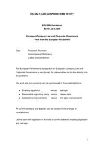 Corporations law / European company law / Directive / European Union / European Company Regulation / Outline of the European Union / Directive on services in the internal market / Harmonisation of law / Law / European Union law / United Kingdom company law