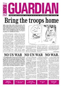 COMMUNIST PARTY OF AUSTRALIA January[removed]No.1123 $1.50 THE WORKERS WEEKLY ISSN 1325-295X  Bring the troops home While George Bush, Colin Powell, Tony Blair, John Howard and Alexander Downer continue to beat the war d