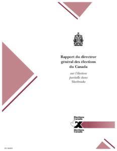 DURING THE REFERENDUM  Rapport du directeur général des élections du Canada sur l’élection