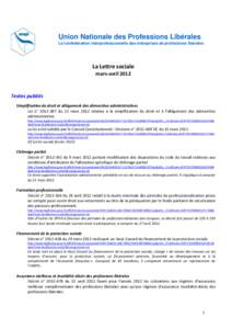 Union Nationale des Professions Libérales La confédération interprofessionnelle des entreprises de professions libérales La Lettre sociale mars-avril 2012