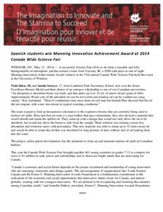 Saanich students win Manning Innovation Achievement Award at 2014 Canada Wide Science Fair WINDSOR, ON (May 15 , [removed]A successful Science Fair effort to develop a reusable and fully biodegradable oil adsorption pad 