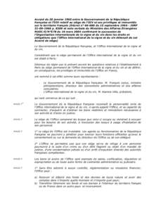 Accord du 20 janvier 1965 entre le Gouvernement de la République française et l'OIV relatif au siège de l'OIV et ses privil...