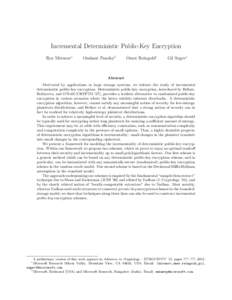 Incremental Deterministic Public-Key Encryption Ilya Mironov∗ Omkant Pandey†  Omer Reingold∗